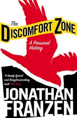 Jonathan Franzen - The Discomfort Zone: A Personal History - 9780007234257 - V9780007234257