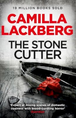 Camilla Läckberg - The Stonecutter (Patrik Hedstrom and Erica Falck, Book 3) - 9780007253975 - V9780007253975