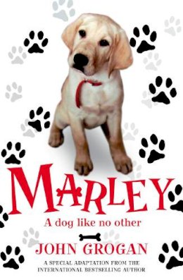 John Grogan - Marley: A Dog Like No Other - 9780007258048 - KTM0000721