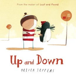 Oliver Jeffers - Up and Down - 9780007263844 - V9780007263844