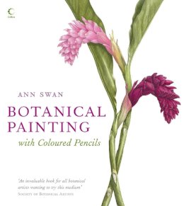 Ann Swan - Botanical Painting with Coloured Pencils - 9780007275526 - V9780007275526