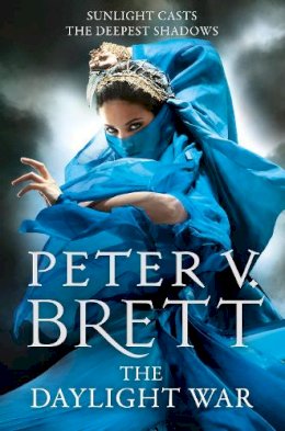 Peter V. Brett - The Daylight War (The Demon Cycle, Book 3) - 9780007276202 - 9780007276202