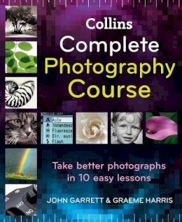 John Garrett - Collins Complete Photography Course - 9780007279920 - V9780007279920