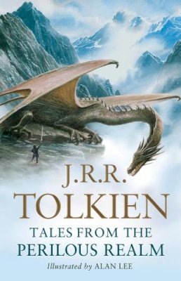 J. R. R. Tolkien - Tales from the Perilous Realm: Roverandom and Other Classic Faery Stories - 9780007280599 - 9780007280599