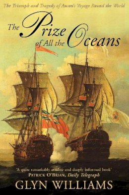 Glyn Williams - The Prize of All the Oceans - 9780007292721 - V9780007292721