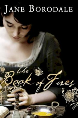 Jane Borodale - The Book of Fires - 9780007305735 - KSC0002327