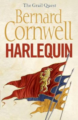 Bernard Cornwell - Harlequin (The Grail Quest, Book 1) - 9780007310302 - 9780007310302