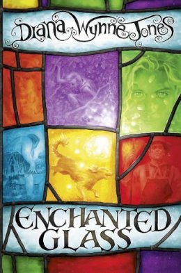 Diana Wynne Jones - Enchanted Glass - 9780007320806 - V9780007320806