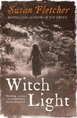 Susan Fletcher - Witch Light - 9780007321605 - 9780007321605