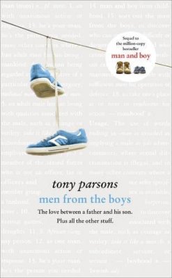 Tony Parsons - Men from the Boys - 9780007327768 - KNH0011958