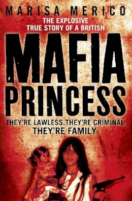 Marisa Merico - Mafia Princess - 9780007332038 - V9780007332038