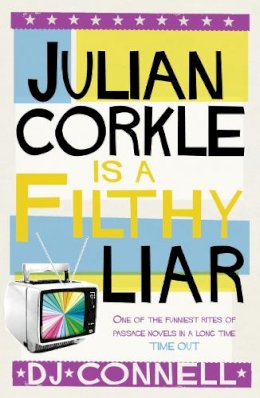 D. J. Connell - Julian Corkle is a Filthy Liar - 9780007332151 - KNH0012019