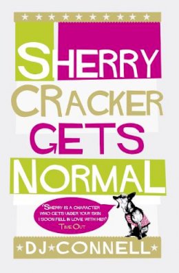 D. J. Connell - Sherry Cracker Gets Normal - 9780007332182 - KRA0011659