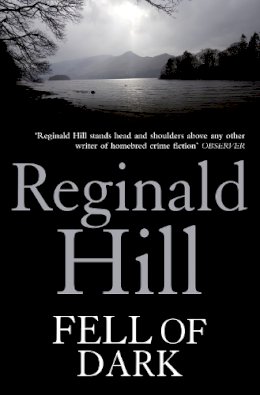 Reginald Hill - Fell of Dark - 9780007334797 - V9780007334797