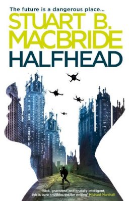 Stuart B. Macbride - Halfhead - 9780007349265 - V9780007349265