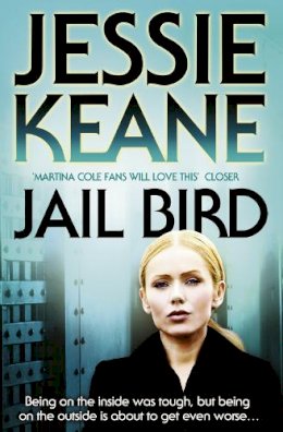 Jessie Keane - Jail Bird - 9780007349401 - V9780007349401