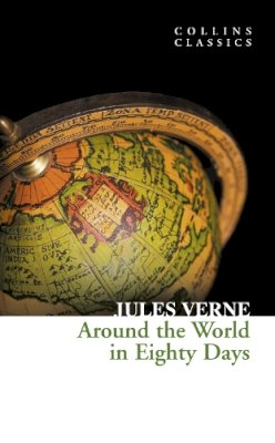 Jules Verne - Around the World in Eighty Days (Collins Classics) - 9780007350940 - KKD0004843
