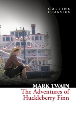 Mark Twain - The Adventures Of Huckleberry Finn (Collins Classics) - 9780007351039 - V9780007351039