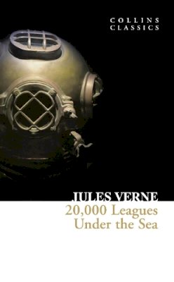 Jules Verne - 20,000 Leagues Under the Sea (Collins Classics) - 9780007351046 - V9780007351046