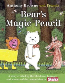 Anthony Browne - BEAR’S MAGIC PENCIL - 9780007382200 - V9780007382200