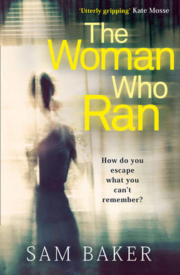 Sam Baker - The Woman Who Ran - 9780007464357 - V9780007464357