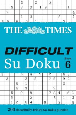 The Times Mind Games - The Times Difficult Su Doku Book 6: 200 challenging puzzles from The Times (The Times Su Doku) - 9780007465163 - V9780007465163