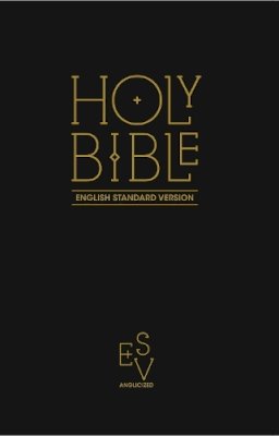 Collins Anglicised Esv Bibles - Holy Bible: English Standard Version (ESV) Anglicised Black Gift and Award edition - 9780007466023 - V9780007466023