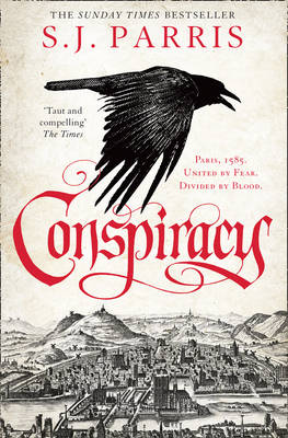 S. J. Parris - Conspiracy (Giordano Bruno, Book 5) - 9780007481248 - KMO0000680