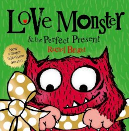 Rachel Bright - Love Monster and the Perfect Present - 9780007487912 - V9780007487912