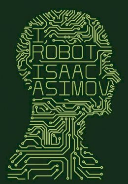 Isaac Asimov - I, Robot - 9780007491513 - 9780007491513