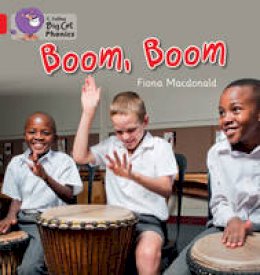 Fiona Macdonald - BOOM, BOOM: Band 02B/Red B (Collins Big Cat Phonics) - 9780007507788 - V9780007507788