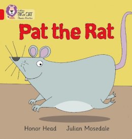 Honor Head - PAT THE RAT: Band 02A/Red A (Collins Big Cat Phonics) - 9780007507917 - V9780007507917