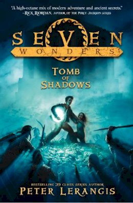 Peter Lerangis - The Tomb of Shadows (Seven Wonders, Book 3) - 9780007515073 - KSG0008061