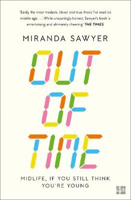 Miranda Sawyer - Out of Time - 9780007521081 - V9780007521081