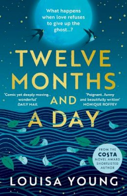 Louisa Young - Twelve Months and a Day - 9780007532940 - 9780007532940