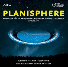 Royal Observatory Greenwich - Planisphere: Latitude 50°N – for use in the UK and Ireland, Northern Europe, Northern USA and Canada - 9780007540754 - V9780007540754