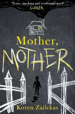 Koren Zailckas - Mother, Mother - 9780007547401 - KRA0009168