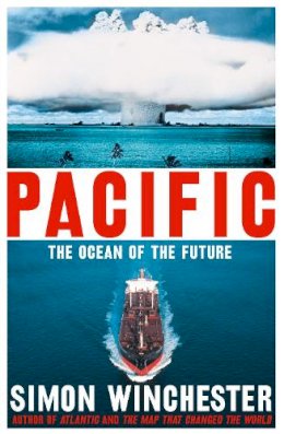 Simon Winchester - Pacific: The Ocean of the Future - 9780007550753 - KKD0009037
