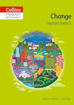 Stephen Scoffham - Collins Primary Geography Teacher’s Book 5 (Primary Geography) - 9780007563661 - V9780007563661