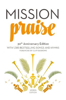 Peter (Ed) Horrobin - Mission Praise: Words - 9780007565191 - V9780007565191