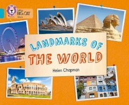 Helen Chapman - Landmarks of the World: Turquoise/Band 07 (Collins Big Cat) - 9780007591121 - V9780007591121