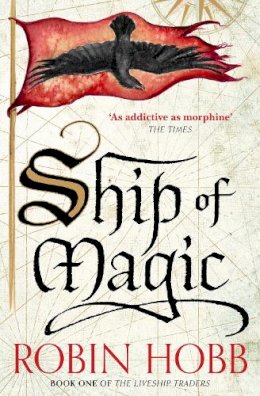 Robin Hobb - Ship of Magic (The Liveship Traders) - 9780008117450 - V9780008117450