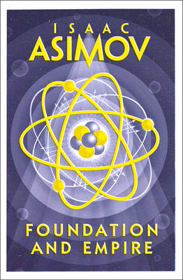 Isaac Asimov - Foundation and Empire - 9780008117504 - 9780008117504