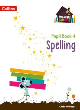 Chris Whitney - Spelling Year 4 Pupil Book (Treasure House) - 9780008133399 - V9780008133399