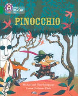 Michael Morpurgo - Pinocchio: Band 15/Emerald (Collins Big Cat) - 9780008147228 - V9780008147228