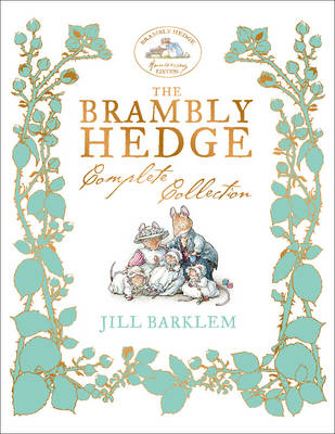 Jill Barklem - The Brambly Hedge Complete Collection - 9780008147815 - V9780008147815