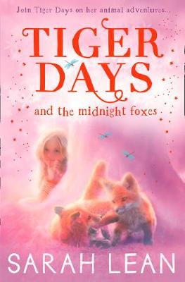 Sarah Lean - The Midnight Foxes (Tiger Days, Book 2) - 9780008165734 - V9780008165734