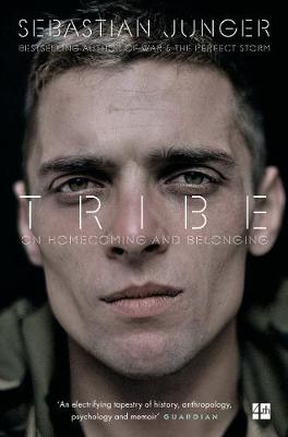 Sebastian Junger - Tribe: On Homecoming and Belonging - 9780008168186 - V9780008168186