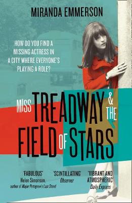 Miranda Emmerson - Miss Treadway & The Field of Stars - 9780008170608 - V9780008170608