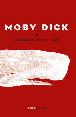 Herman Melville - Moby Dick (Collins Classics) - 9780008182205 - V9780008182205